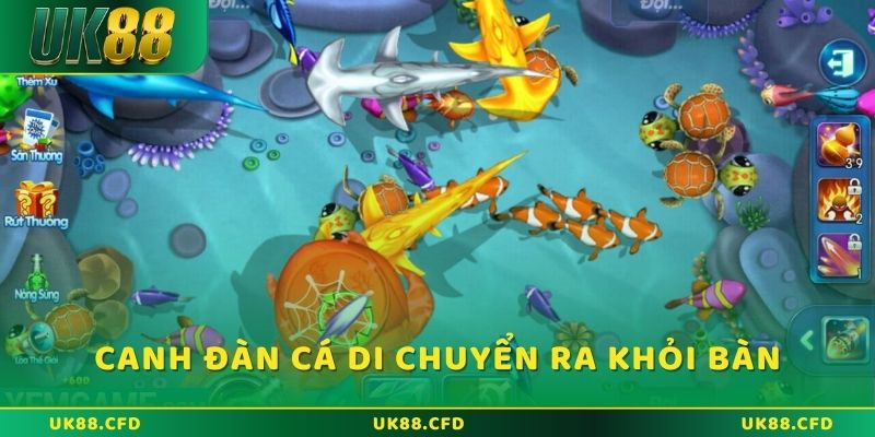 Canh bắn cá UK88 khi chúng vừa rời bàn