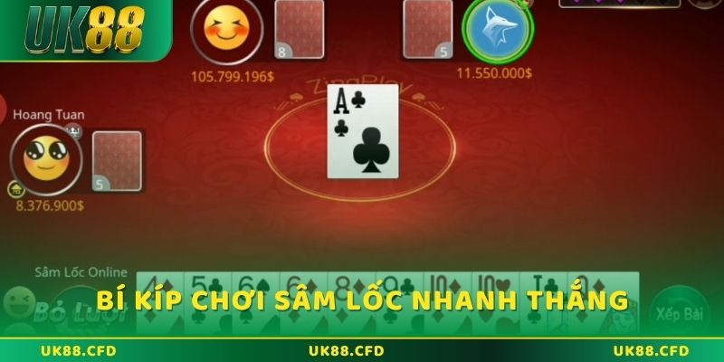 Một số bí kíp chơi Sâm Lốc hay