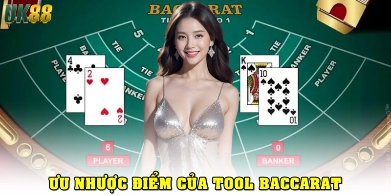 Có nên sử dụng tool Baccarat?