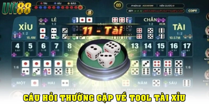 FAQ - Một vài câu hỏi thường gặp về tool tài xỉu